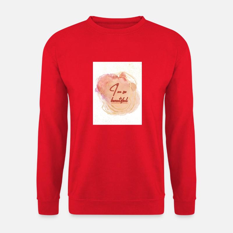 I ́m so beautiful - Unisex Sweatshirt - red