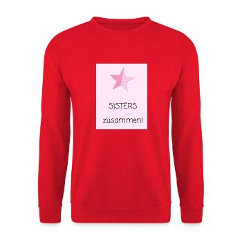 SISTERS zusammen - Sweat-shirt Unisexe - rouge - Devant - Alina (178cm) & Michal (187cm)