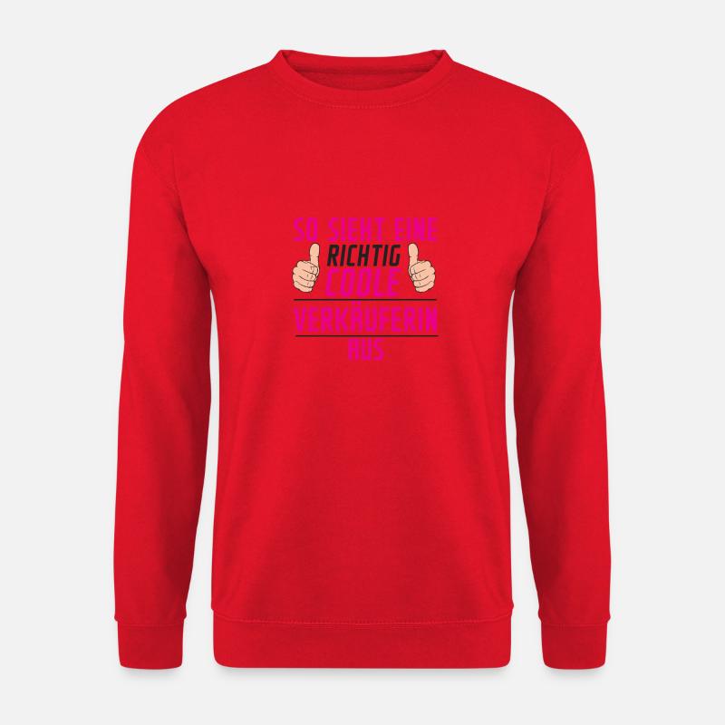 Verkäuferin | lustiger Spruch | Verkaufsjob - Unisex Pullover - Rot