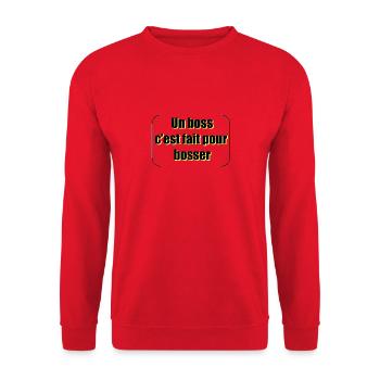 Un boss c'est fait pour bosser - Sweat-shirt Unisexe - rouge - Devant - Alina (178cm) & Michal (187cm)