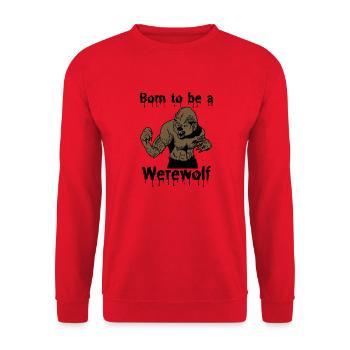 Born to be a Werewolf I Geschenk - Unisex Pullover - Rot - Vorne - Alina (178cm) & Michal (187cm)