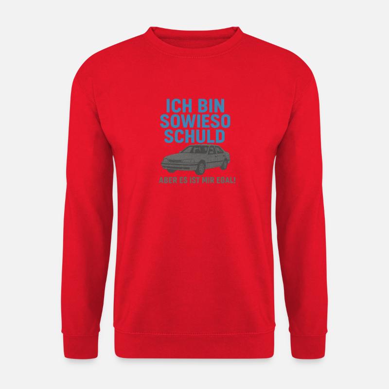 Ich bin sowieso Schuld – Lustiges Auto-Shirt - Unisex Pullover - Rot