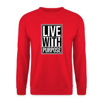 Live With Purpose Motivation Sense Mindset Saying - Unisex Sweatshirt - red - Front - Alina (178cm) & Michal (187cm)