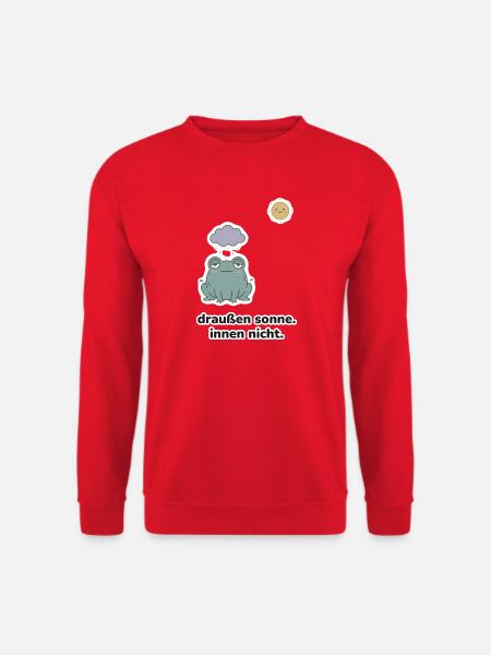draußen sonne. innen nicht. – Frosch Meme - Unisex Pullover - Rot