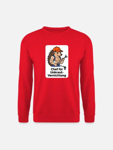 Chef für Unkraut-Vernichtung T-Shirt - Unisex Pullover - Rot
