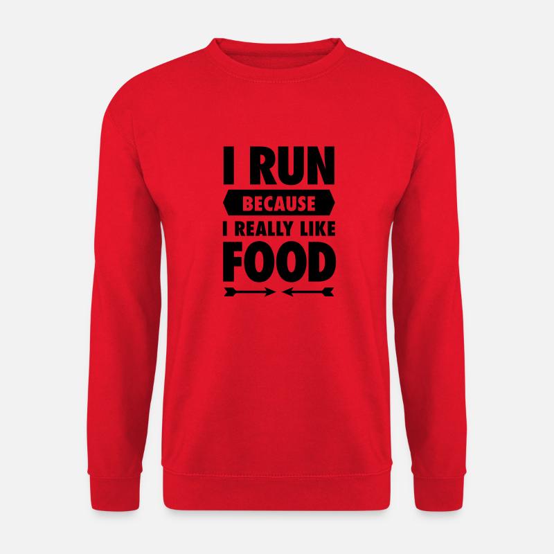 I Run Because I Really Like Food - Unisex Pullover - Rot