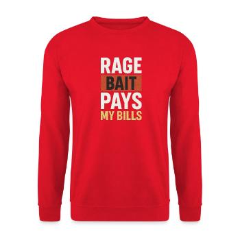 Rage Bait Pays My Bills, Funny Meme  - Unisex Sweatshirt - red - Front - Alina (178cm) & Michal (187cm)