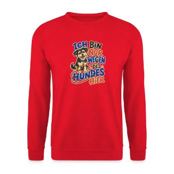 Ich Bin Nur Wegen Des Hundes Hier – für Hundefans - Unisex Pullover - Rot - Vorne - Alina (178cm) & Michal (187cm)