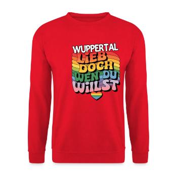 Wuppertal: Lieb Doch Wen Du Willst - LGBTQ - Unisex Pullover - Rot - Vorne - Alina (178cm) & Michal (187cm)