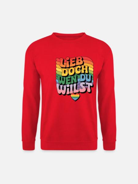 Lieb Doch Wen Du Willst LGBTQ Regenbogen - Unisex Pullover - Rot