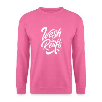 Wesh les reufs - Sweat-shirt Unisexe - rose - Devant