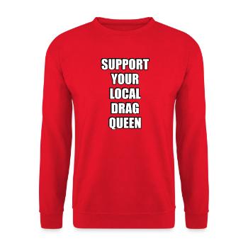 Support Your Local Drag Queen - Unisex Sweatshirt - red - Front - Alina (178cm) & Michal (187cm)