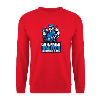 Koffein HVAC Techniker Kühlt Langsam - Unisex Pullover - Rot - Vorne - Alina (178cm) & Michal (187cm)