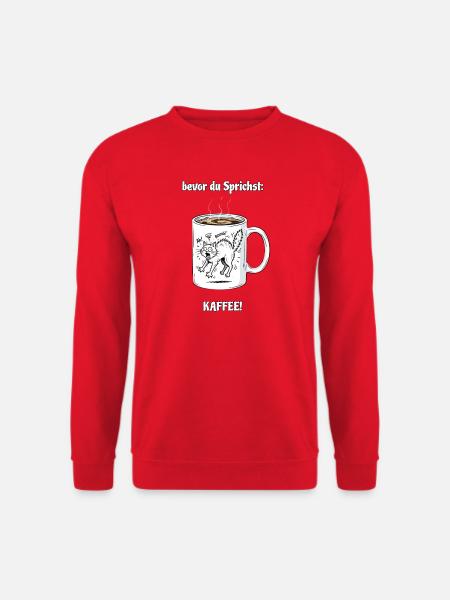 Morgenmuffel Bevor du sprichst: Kaffee! - Unisex Pullover - Rot