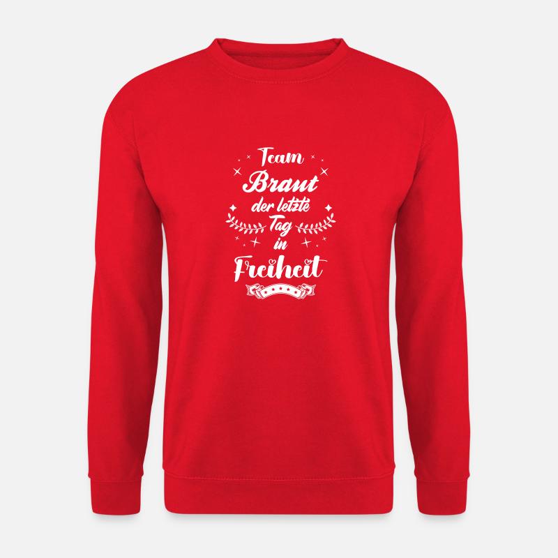 braut freiheit 1 - Unisex Pullover - Rot
