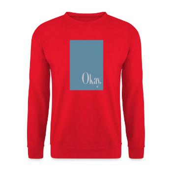 Typography Poster Okay. - Unisex Sweatshirt - red - Front - Alina (178cm) & Michal (187cm)