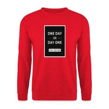 One Day or Day One You Decide Statement - Unisex Pullover - Rot - Vorne - Alina (178cm) & Michal (187cm)