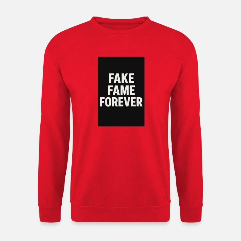 Fake Fame Forever Satire - Unisex Pullover - Rot
