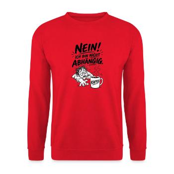 Kaffee Abhängig - Unisex Pullover - Rot - Vorne - Alina (178cm) & Michal (187cm)