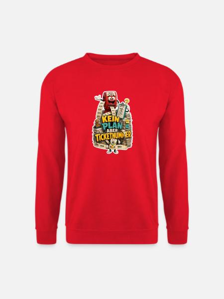 Kein Plan Aber Ticketnummer Büro Humor Spruch - Unisex Pullover - Rot