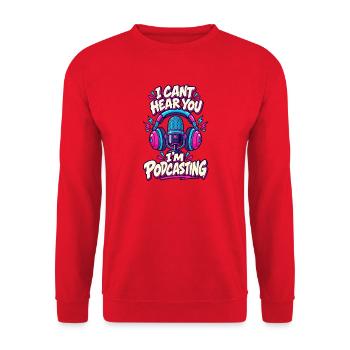 I Can't Hear You I'm Podcasting Mikrofon Design - Unisex Pullover - Rot - Vorne - Alina (178cm) & Michal (187cm)