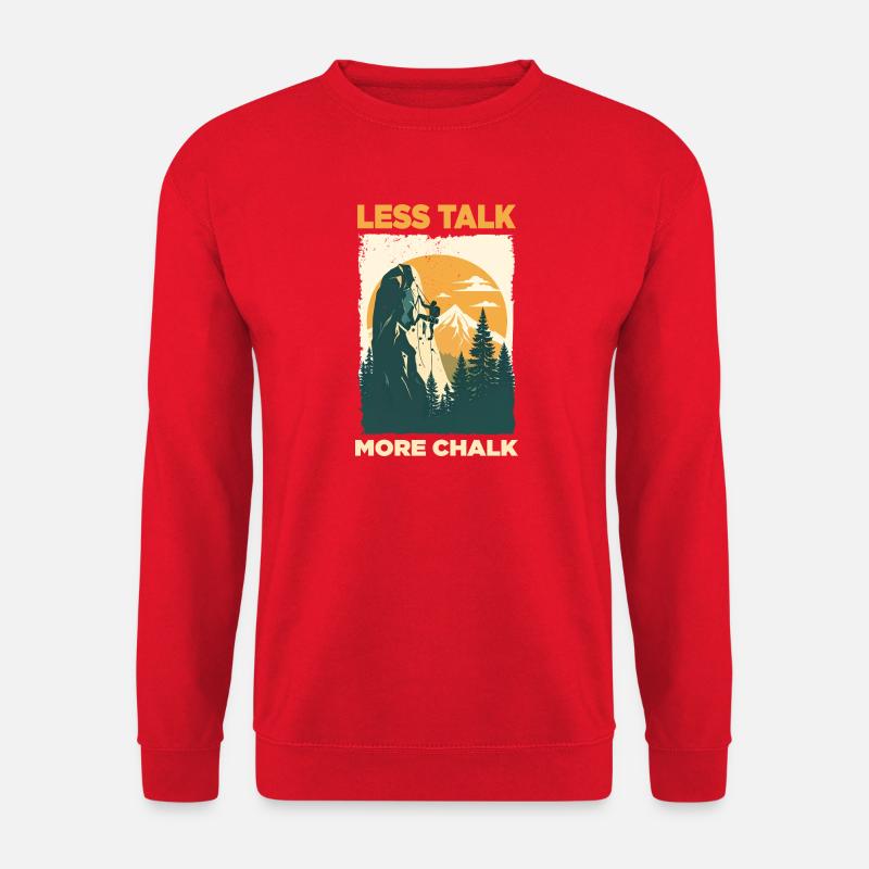 Kletteraussage Less Talk More Chalk - Unisex Pullover - Rot