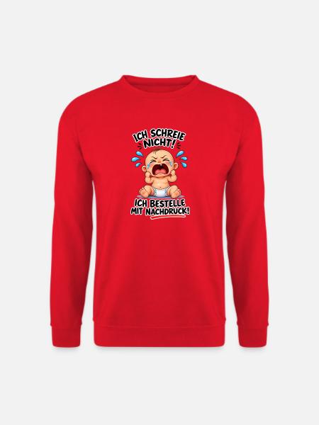 Ich Schreie nicht! - Unisex Pullover - Rot
