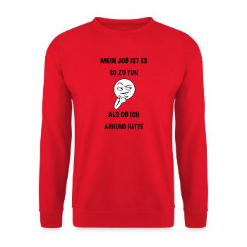 Sarkastischer Spruch Job - Unisex Pullover - Rot - Vorne - Alina (178cm) & Michal (187cm)