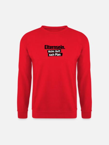 Nichts läuft nach Plan - Unisex Pullover - Rot