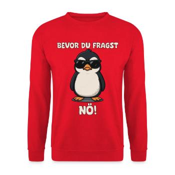 Penguin with sunglasses saying - Unisex Sweatshirt - red - Front - Alina (178cm) & Michal (187cm)