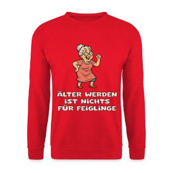 Älter Werden Mutig Feiglinge meiden - Unisex Pullover - Rot - Vorne - Alina (178cm) & Michal (187cm)