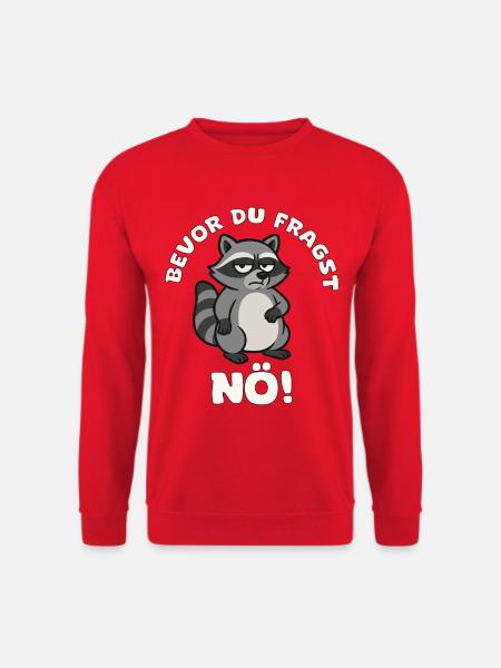 Bevor du fragst NÖ Raccoon - Unisex Pullover - Rot