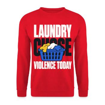 Laundry Chose Violence Today – Wäsche Humor - Unisex Pullover - Rot - Vorne - Alina (178cm) & Michal (187cm)