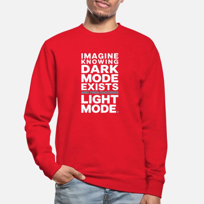 Le mode sombre existe Programmeur IT Nerd Coder Office Sweat-shirt Unisexe