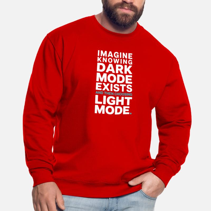 Le mode sombre existe Programmeur IT Nerd Coder Office Sweat-shirt Unisexe