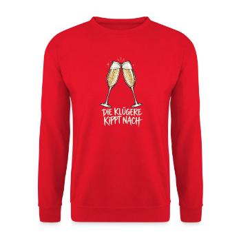 Die Klügere kippt nach  Lustiger Sekt Spruch - Unisex Pullover - Rot - Vorne - Alina (178cm) & Michal (187cm)