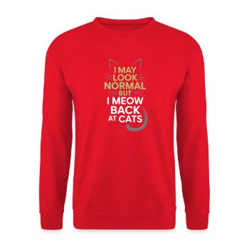 Katze I May Look Normal I Meow Back At Cats Katzen - Unisex Pullover - Rot - Vorne - Alina (178cm) & Michal (187cm)
