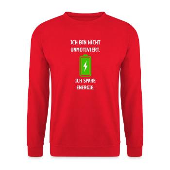 Ich bin nicht unmotiviert T-shirt. - Unisex Pullover - Rot - Vorne - Alina (178cm) & Michal (187cm)