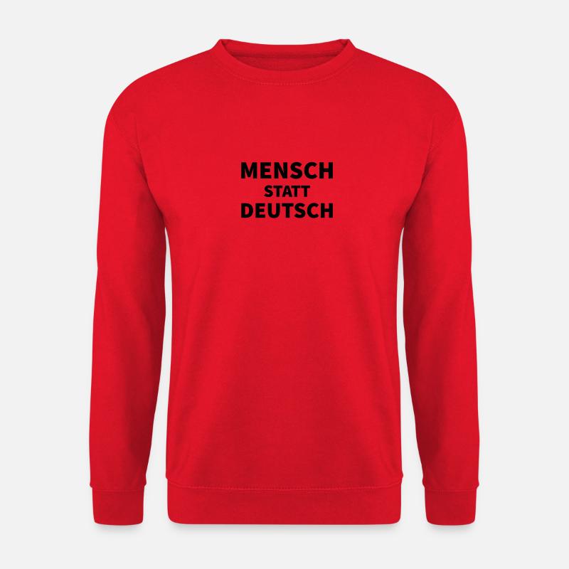 Mensch statt deutsch Spruch - Unisex Pullover - Rot
