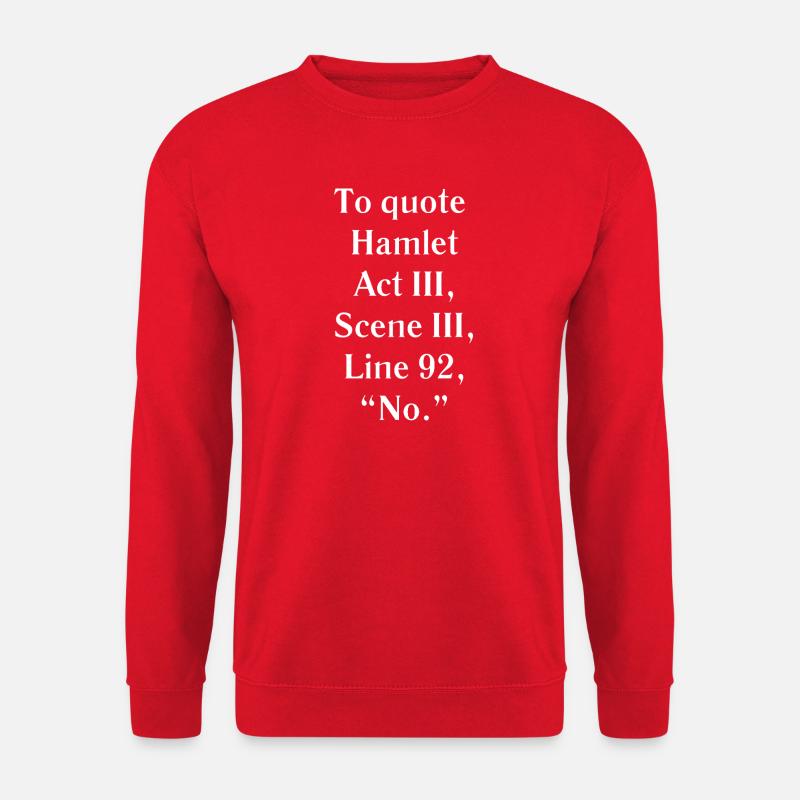 Hamlet Act III Quote Tee - Unisex Sweatshirt - red