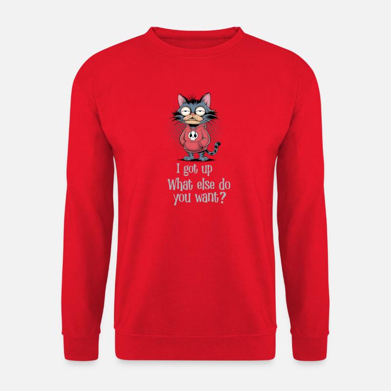 I got up cat humor - Unisex Pullover - Rot