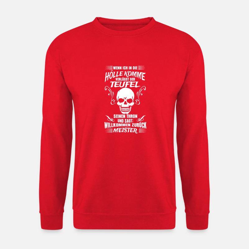 Hölle Teufel lustige Sprüche - Unisex Pullover - Rot