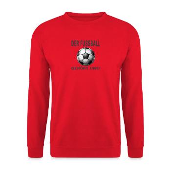 Der Fussball gehört uns - Unisex Pullover - Rot - Vorne - Alina (178cm) & Michal (187cm)