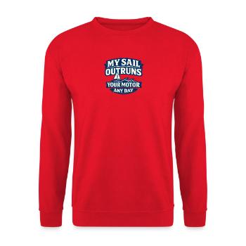 My Sail Outruns Your Motor Any Day - Unisex Sweatshirt - red - Front - Alina (178cm) & Michal (187cm)