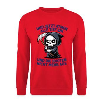 Jetzt atmen alle ein, und Idioten nicht mehr aus - Unisex Pullover - Rot - Vorne - Alina (178cm) & Michal (187cm)