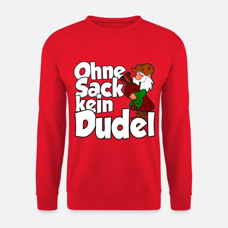 Ohne Sack kein Dudel - Unisex Pullover - Rot