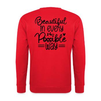 Beautiful in every possible way - Unisex Sweatshirt - red - Back - Michal (187cm)