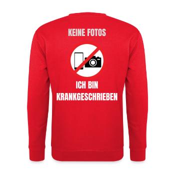 Keine Fotos Ich bin Krankgeschrieben - Unisex Pullover - Rot - Hinten - Michal (187cm)