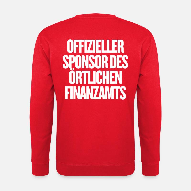 Offizieller Sponsor des örtlichen Finanzamts - Unisex Pullover - Rot