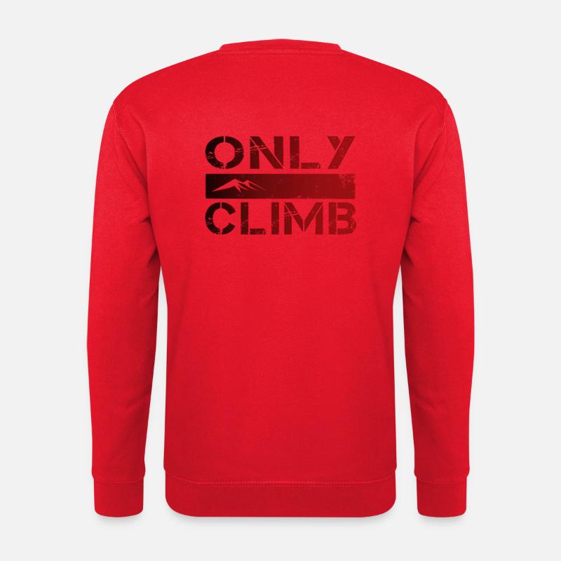 Only climb - passion escalade - Sweat-shirt Unisexe - rouge